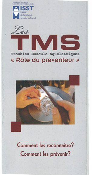Les TMS Troubles Musculo Squelettiques Rôle du préventeur